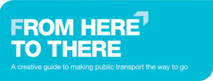 From Here to There: Marketing and Branding Public Transport
