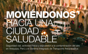 New Study Shows Link between Transport and Health in Arequipa